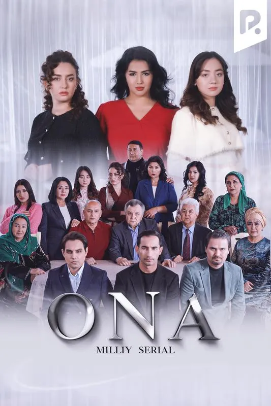 Ona 1. 2. 3. 5. 10. 20. 30. 40. 60. 70. 90 Qism HD formatda uzbek tilida Barcha qismlar 2026 yil uzbek milliy seriali  skachat (yuklash)